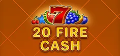 20 Fire Cash