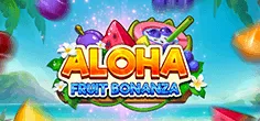 Aloha: Fruit Bonanza