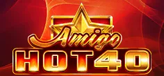 Amigo Hot 40