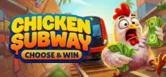Chicken Subway: Choose and Win