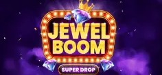 Jewel Boom Super Drop