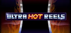 Ultra Hot Reels